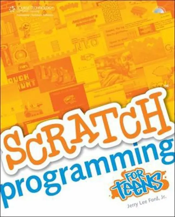 USED Book - Scratch Programming for Teens by Jr.   Jerry Lee Ford (Paperback) - english