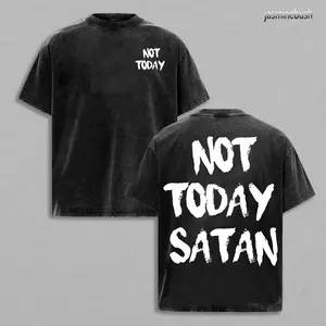 Not Today Satan T-Shirt Washed, Easter Outfit Christian Streetwear, Jesus Apparel Faith Graphic Tee, Religious Spiritual Shirt, Church Outfit Gift for Believers