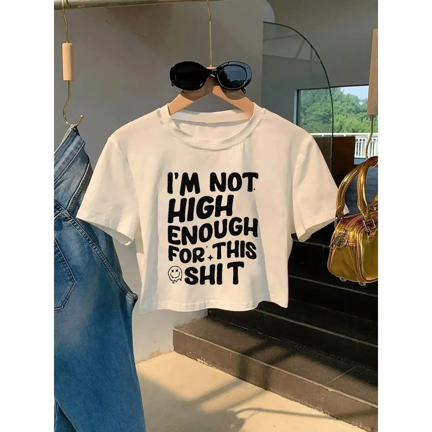 Casual T-shirt "I'M NOT HIGH ENOUGH for THIS ", "HIGH ENOUGH" Print Crew Neck T-shirt, Hot Crop Top T-shirt, for Summer and Spring, Women's Clothing