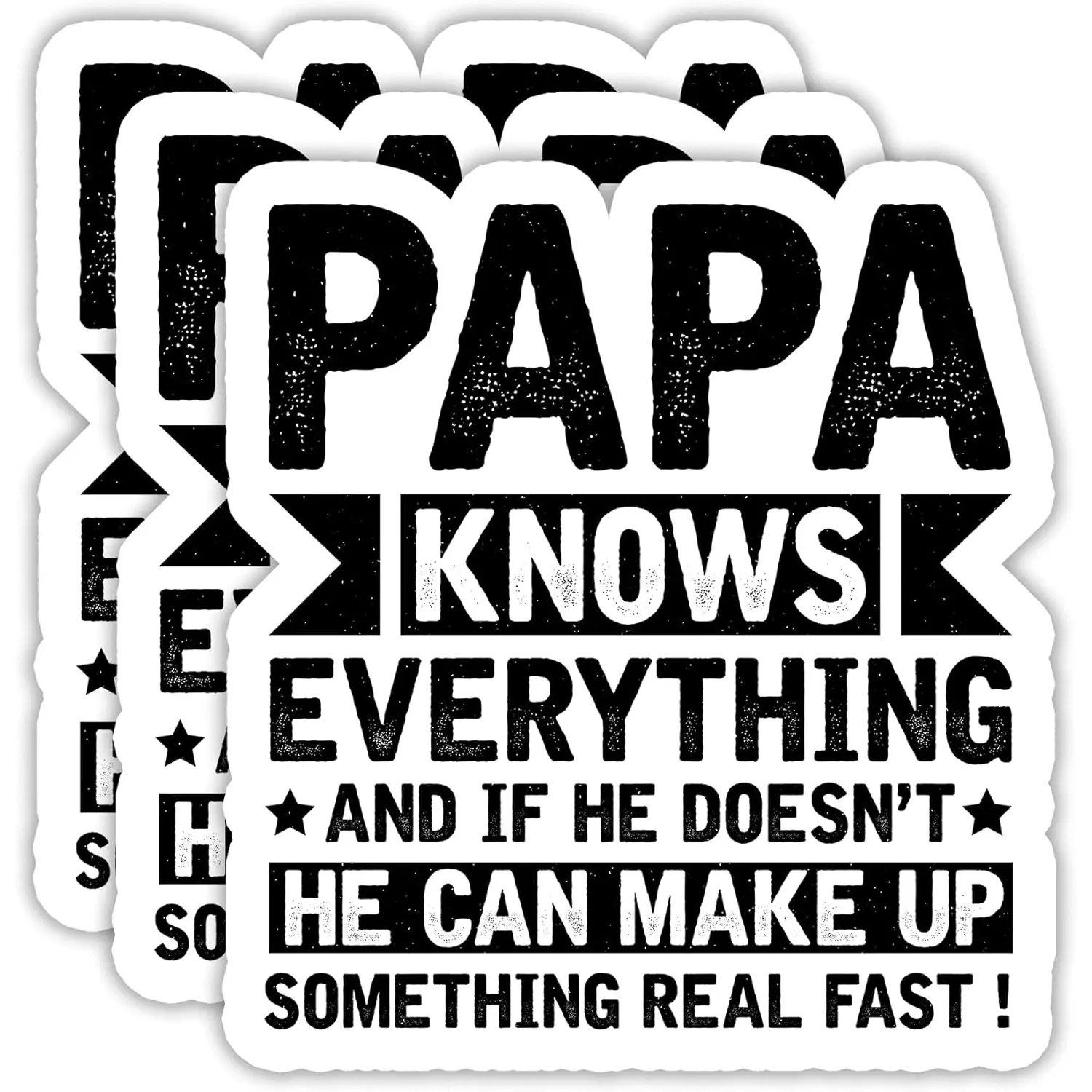 (3PCS) Papa Knows Everything Sticker – Funny Vinyl Decals for Papa, Dad, Father – Father's Day Gift for Laptops, Tumblers, Water Bottles, Scrapbooks – 3 x 2.3 Inch