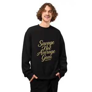 Savage Not Average Gear Unisex Sweatshirt Signature Collection