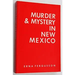 USED-Murder and Mystery in New Mexico by Erna Fergusson (Paperback)