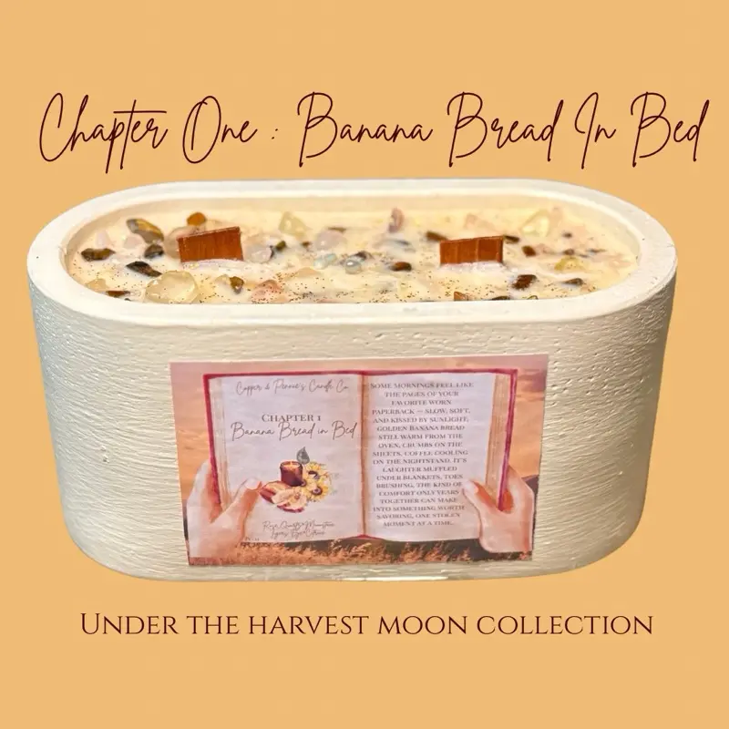 Chapter One Banana Bread In Bed Soy Candle Under The Harvest Moon Collection Scented Aromatherapy Scent
