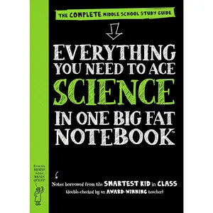 Everything You Need to Ace Science in One Big Fat Notebook: The Complete Middle School Study Guide