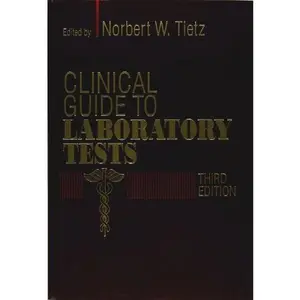 USED-Clinical Guide to Laboratory Tests by Norbert W. Tietz PhD (Paperback)