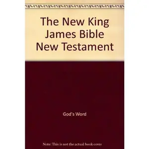 USED-Holy Bible: New King James Version : New Testament by God's Word (Paperback)
