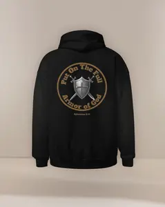 Christian Hoodie Put on the Full Armor of God Ephesians 6:11 Unisex Hoodie