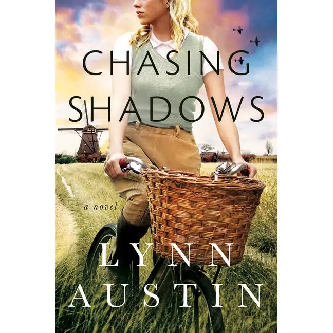Chasing Shadows -- Lynn Austin - Paperback