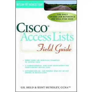 USED-Cisco Access Lists Field Guide by Held, Gilbert (Paperback)