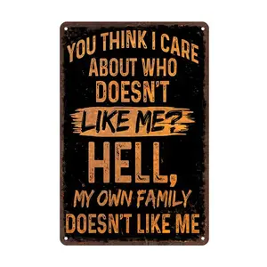Sarcastic Metal Sign "You for THINK I Care Who Dislikes Me?" Funny Rustic Wall Art - 8x12 Inch Vintage Metal Poster for Outdoor/Indoor Decor, for Man Cave, Garage, Bar, Farm - Durable Holiday Gift, Metal Outdoor Decor, Humorous Signage  Hanging