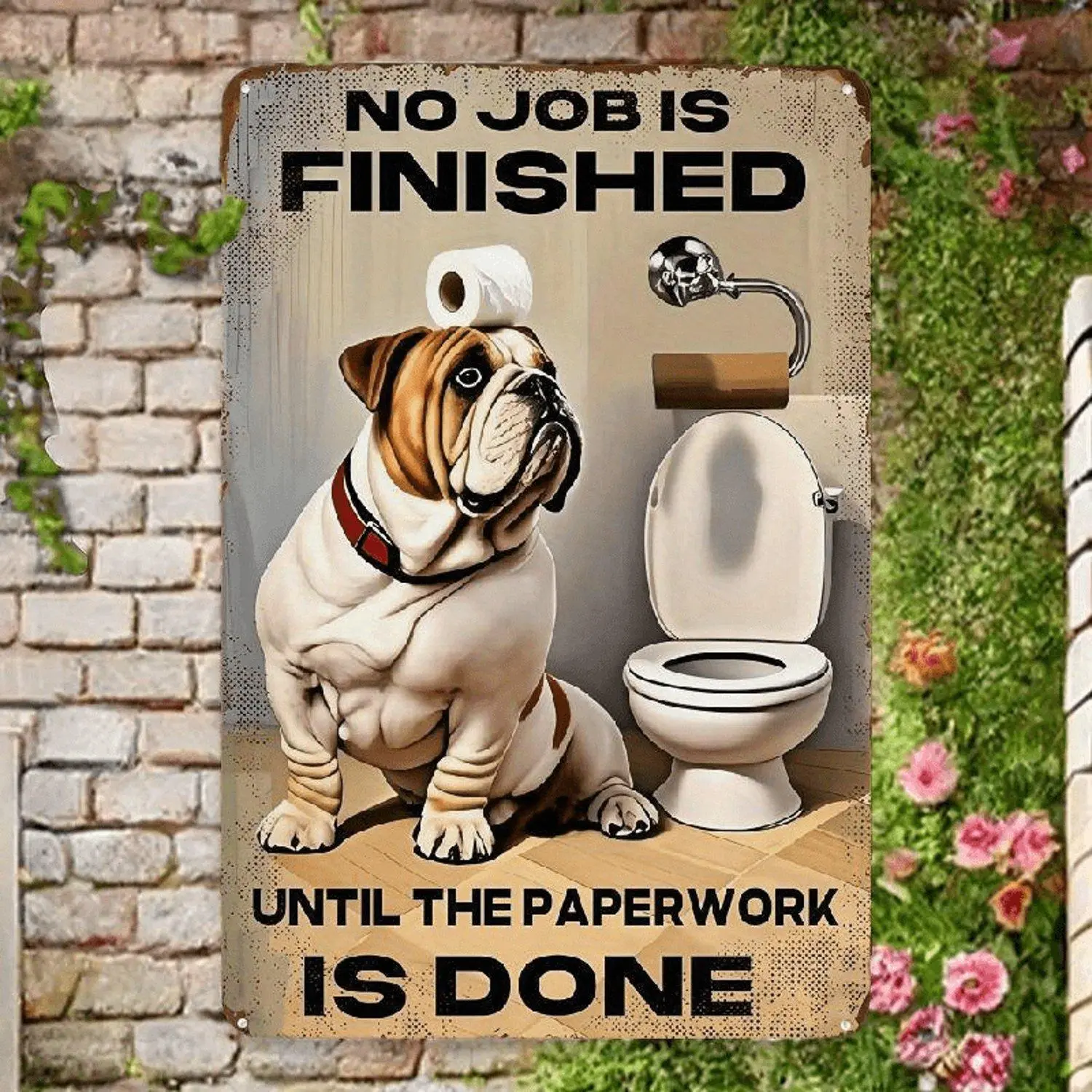 Prints 2D Flat Metal Style Wall Art for Restroom Toilet Featuring Humorous Bulldog with Funny Quote Rustic Vintage Hanging Decorative Signage