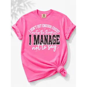 Plus/Reg Short Sleeve " I Don't Get Enough Credit ..." Graphic Tee