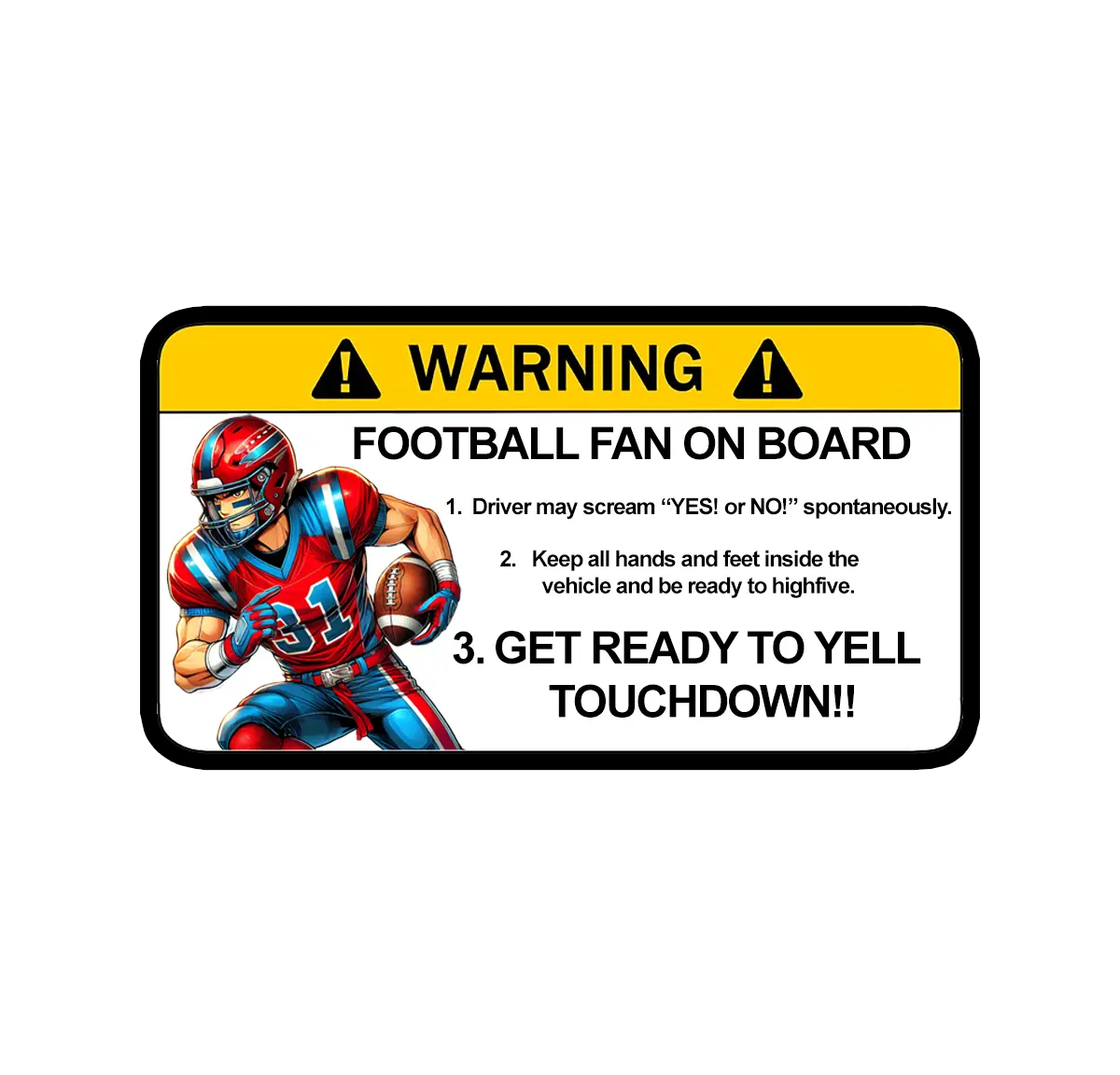 Custom Football Fan Airbag Warning Sticker Decal