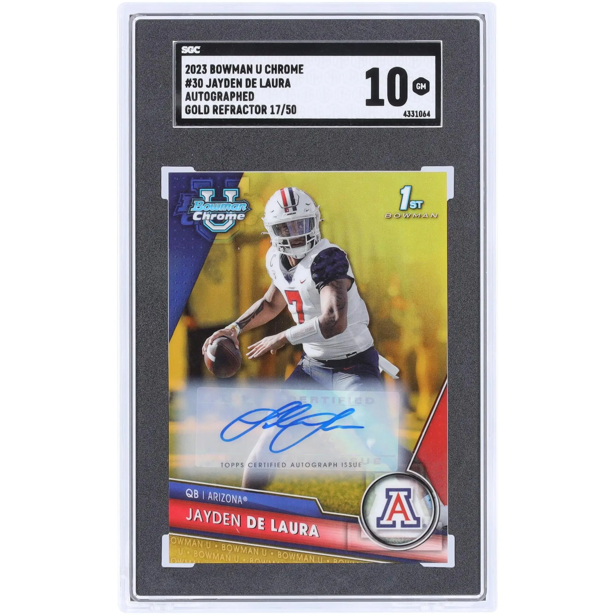 Jayden De Laura University of Arizona Autographed 2023 Bowman Chrome U Gold Refractor #30 #17/50 SGC Authenticated 10 Card - Fanatics Authentic Certified