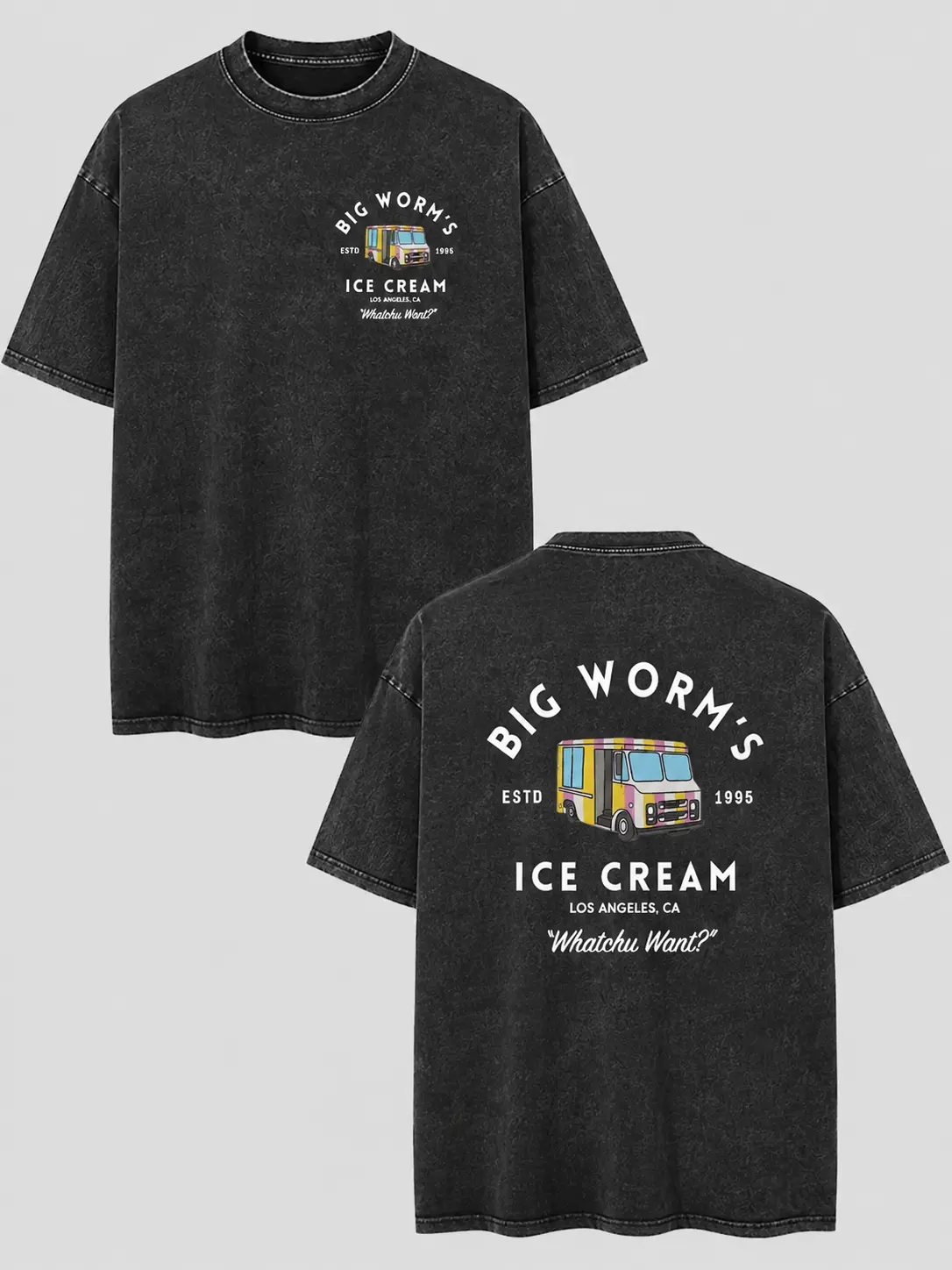 Big Worm's Ice Cream Unisex Cotton T-Shirt, Retro Truck Graphic 'Whatchu Want?' Tee, Vintage Washed LA Streetwear, Front & Back Print Oversized Crewneck Shirt