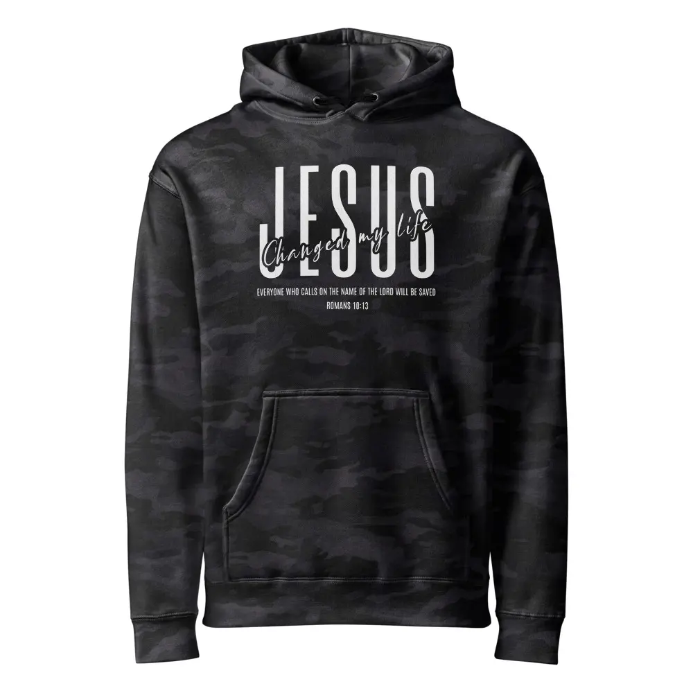 Jesus Changed my Life Camouflage Hooded Sweatshirt / Romans 10 13 / Christian Inspired Hoodie
