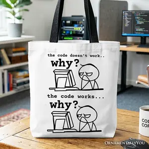 Why Does The Code Work Tote Bag, Funny Programmer Coding Gift Shopper