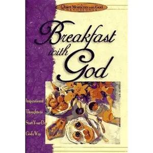 USED-Breakfast With God (Quiet Moments With God) by Honor Books (Hardcover)