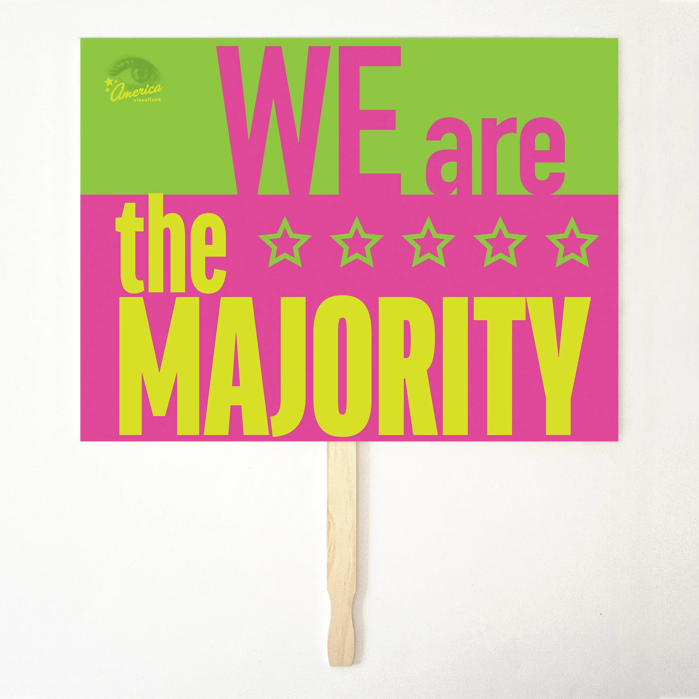 WE ARE THE MAJORITY  24" x 18" Protest Sign Poster