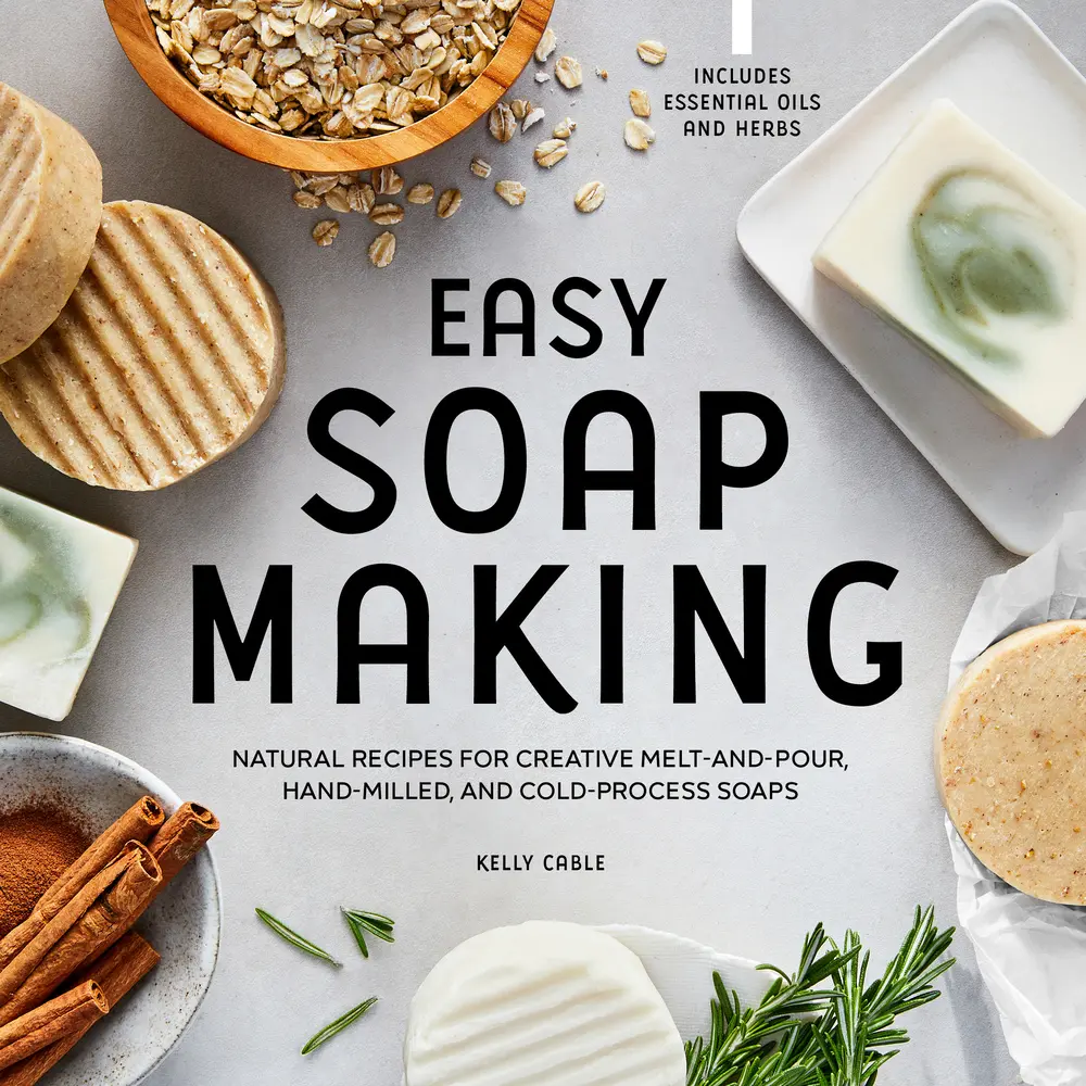 USED Book - Easy Soap Making: Natural Recipes for Creative Melt-And-Pour, Hand-Milled, and Cold-Process Soaps by Cable, Kelly (Paperback) - english