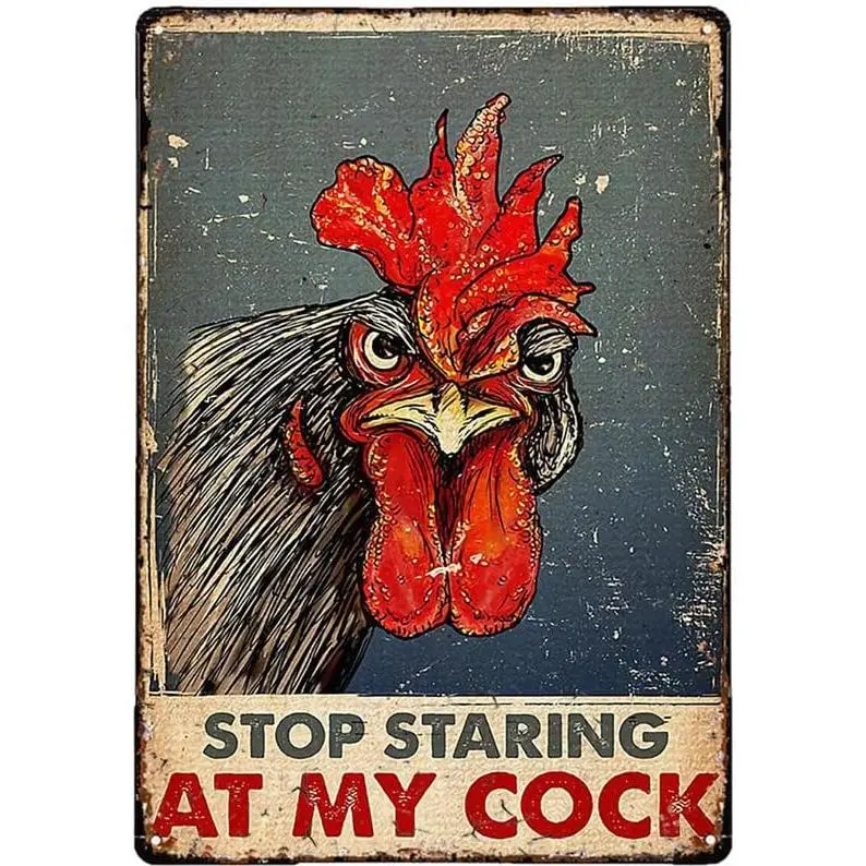 Vintage Metal Tin Sign Chicken Stop Staring At My Cock Farmhouse Sign Funny Wall Signs Chicken Coop Decor for Home, Farm & Kitchen Rustic Poster Art Decor