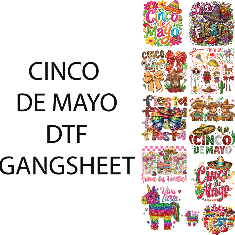 Cinco de Mayo DTF Gangsheet for Shirt Making - Vibrant Designs & Festive Patterns for Creative Projects