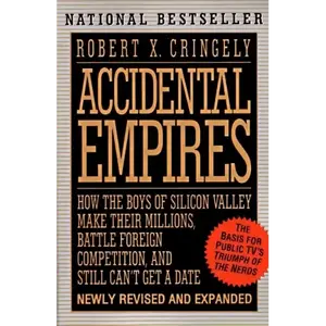 Accidental Empires - Robert X. Cringely, English Paperback Book for Business Enthusiasts, Gift for Tech Enthusiasts (Economics & Management, Business & Management Category)