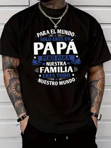 Spanish "Para El Mundo Solo Eres Un Papá" Latino Dad Graphic Cotton T-Shirt, Father's Day Comfort Tee, Family Fashion Outfit, Oversized Casual Shirt, Birthday & Latino Father Gift For Him