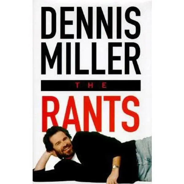 USED Book - The Rants by Dennis Miller (Hardcover) - english