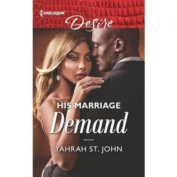 Used Harlequin Desire Book - His Marriage Demand by Yahrah St John - Like New/Very Good Condition, 224pp, Softcover, English Language