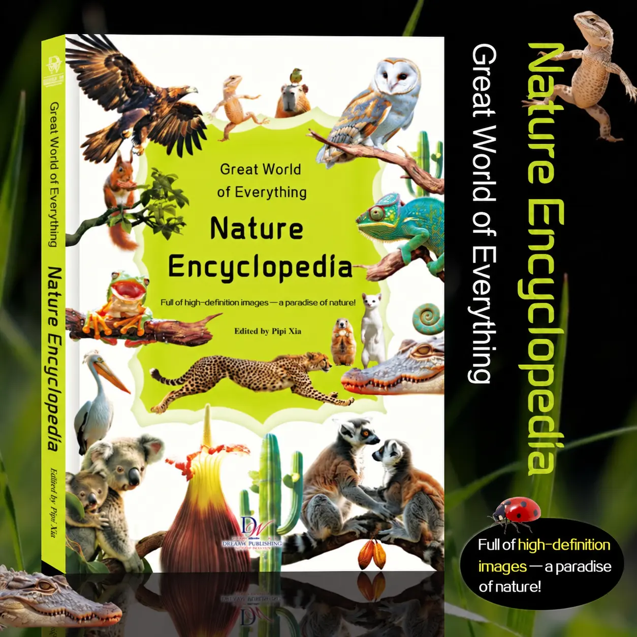Nature Encyclopedia for Kids Ages 6–12 — Animals, Wildlife, Plants, Landscapes & Natural Wonders with Full-Color Photos and Fun Science Facts