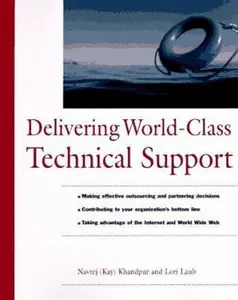 USED Book - Delivering World-Class Technical Support by Navtej (Kay) Khandpur (Paperback) - english