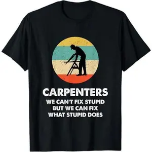 Carpenter Shirt | Funny Carpenter T-Shirt