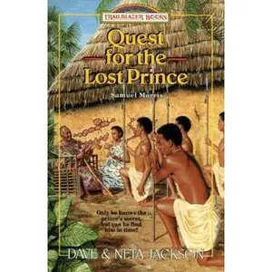 USED Book - Quest for the Lost Prince: Samuel Morris (Trailblazer Books #19) by Dave and Neta Jackson (Paperback) - english