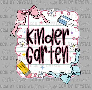 Kindergarten Grade Back to School Ready to Press Transfer Direct to Film DTF Transfers
