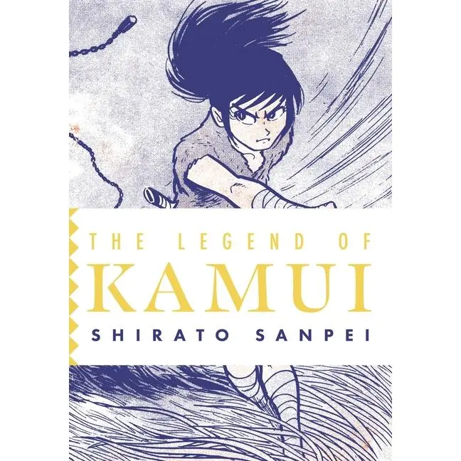The Legend of Kamui: Volume Two -- Shirato Sanpei - Paperback