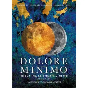 USED-Dolore Minimo by Vivinetto, Giovanna Cristina (Paperback)