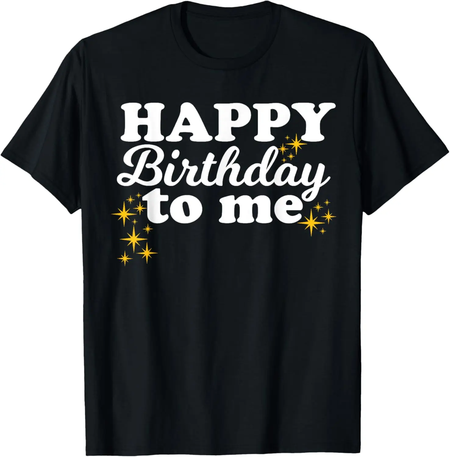 100% Cotton Happy Birthday to Me T-Shirt