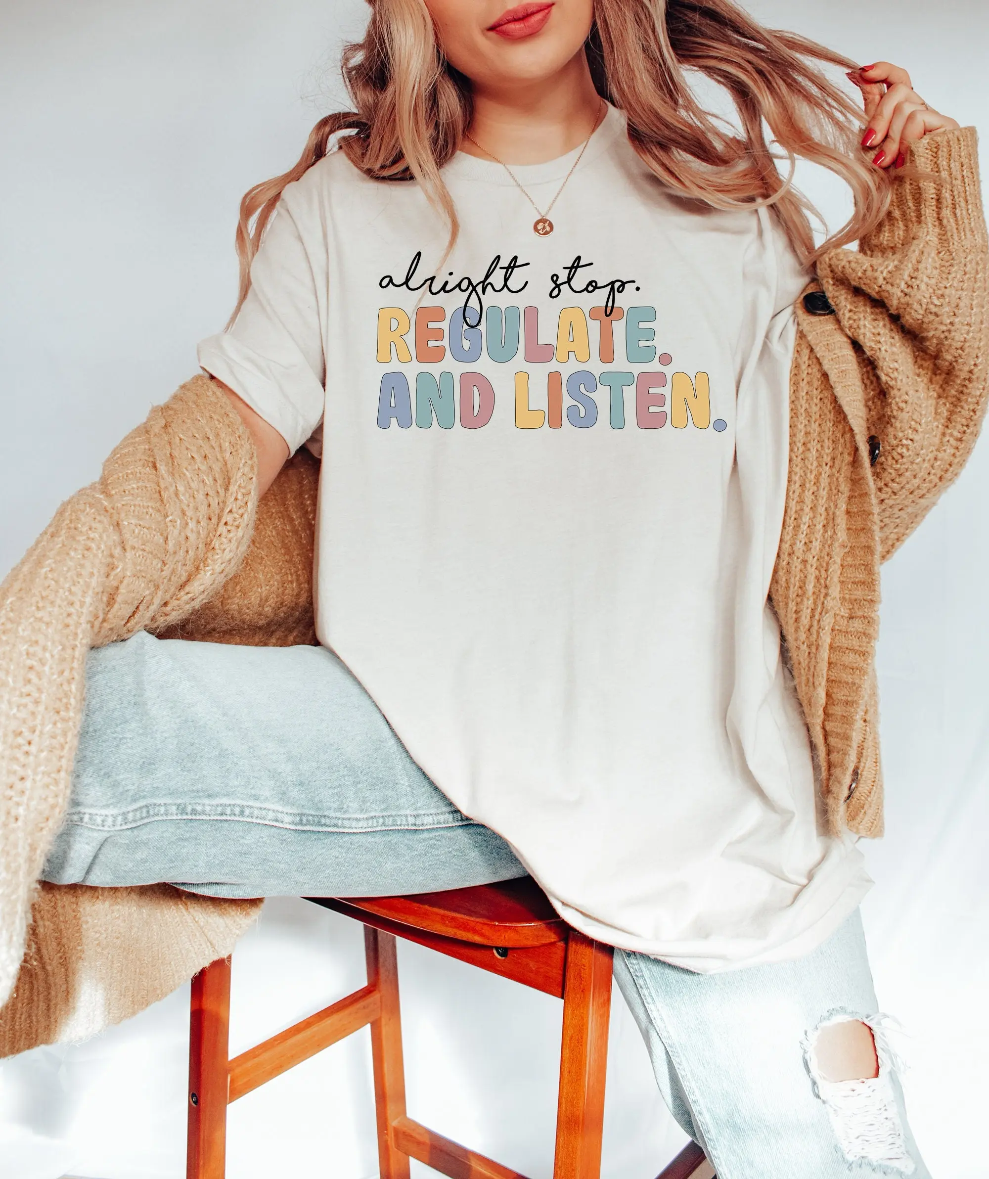 Alright Stop Regulate and Listen Shirt, Counselor Shirt, Sensory Regulation, OT Shirt, School Psychologist, Coping Skills Shirt