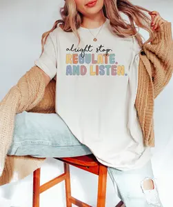 Alright Stop Regulate and Listen Shirt, Counselor Shirt, Sensory Regulation, OT Shirt, School Psychologist, Coping Skills Shirt