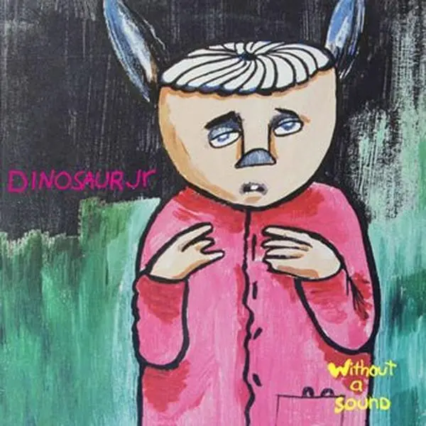 Dinosaur Jr.: Without A Sound: 2LP Gatefold Deluxe Edition