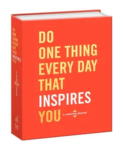 USED-Do One Thing Every Day That Inspires You: A Creativity Journal by Rogge, Robie (Paperback)