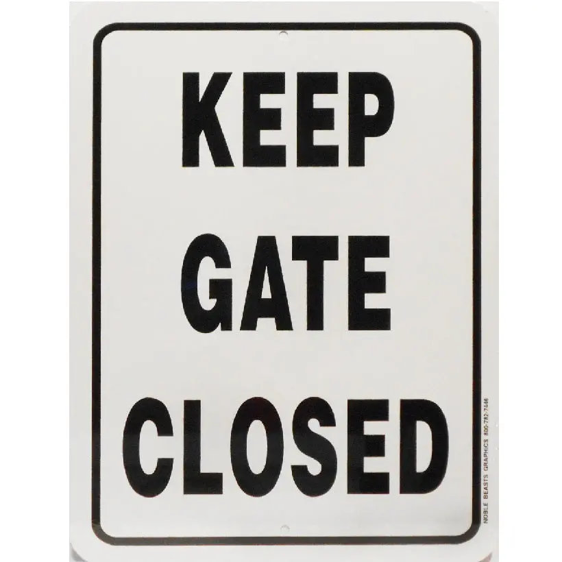 Keep Gate Closed-Sign
