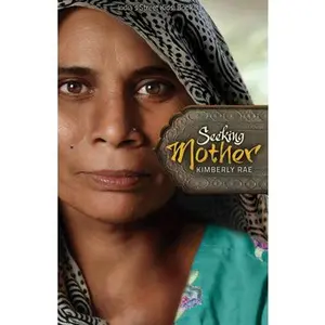 USED-Seeking Mother (India's Street Kids Book 3) by Rae, Kimberly (Paperback)