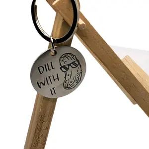 'Dill with it' Keychain - High-Quality Metal Fun & Stylish Accessory for Keys & Backpack - Unique Pickle Lover Gift