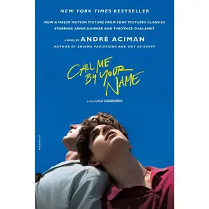 Call Me by Your Name -- André Aciman - Paperback