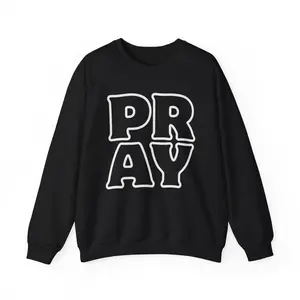 Sweatshirt, Large Print Block Letters PRAY, Bold Unisex Crewneck, Religious Gift for Prayer Warriors, Christian Apparel, Inspirational