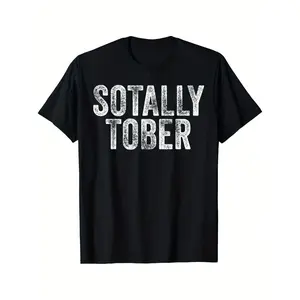 Women's 220g Cotton Streetwear T-Shirt - SOTALLY “ ‘ "：Slogan Tees, Graphics, Basic, Funny "SOTALLY TOBER" Beer Drinking Gag, Short-Sleeve, Comfortable Casual Daily Wear, All-Season, Black, Made in USA Top
