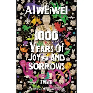 USED-1000 Years of Joys and Sorrows: A Memoir by Ai Weiwei (Paperback)