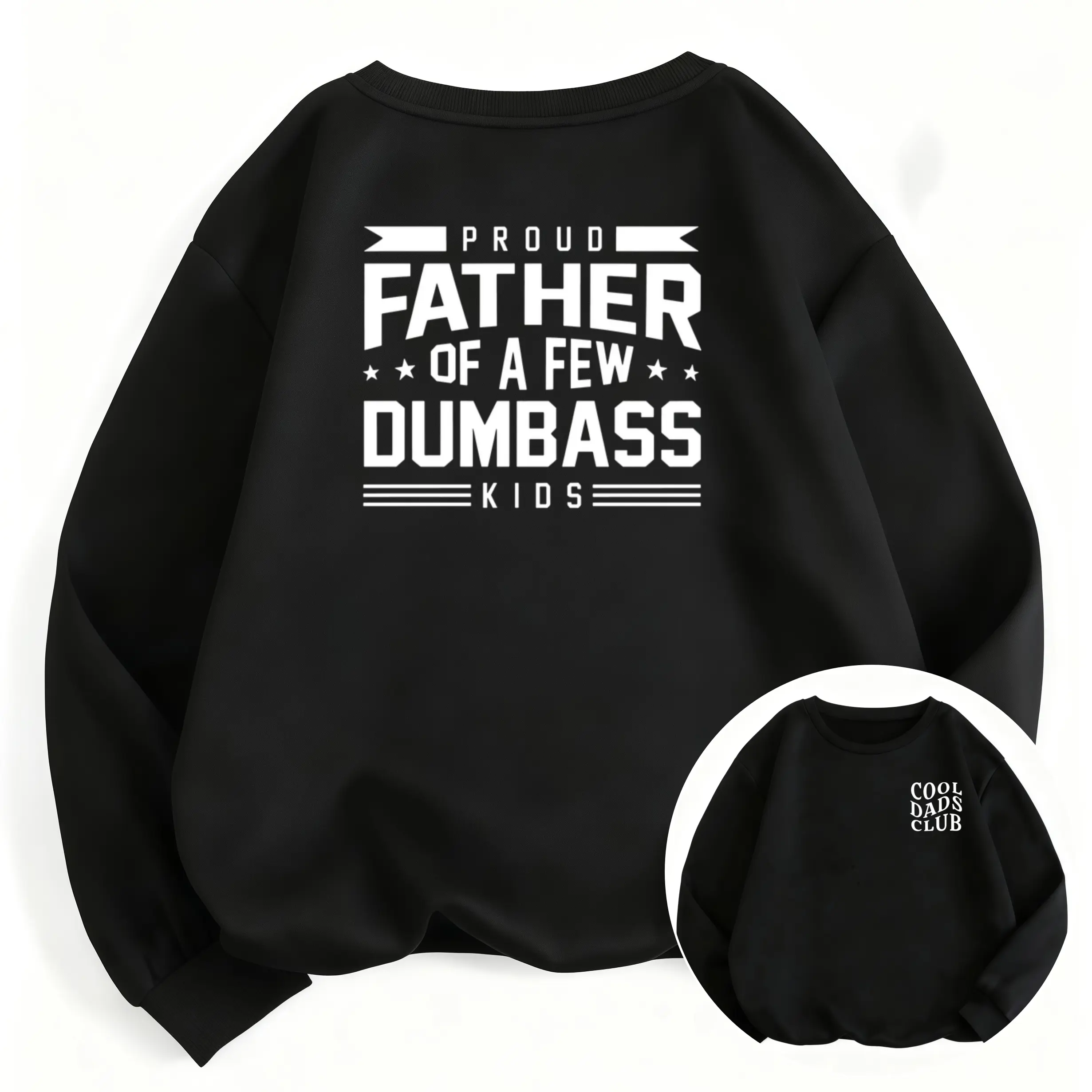 Funny Long Sleeve Sweatshirt for Dad – Proud Father of Silly Kids, Letter Graphic Tee, Perfect Father’s Day Gift for Cool Dads